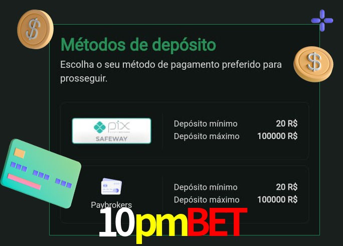 O cassino 10pmbet oferece uma grande variedade de métodos de pagamento