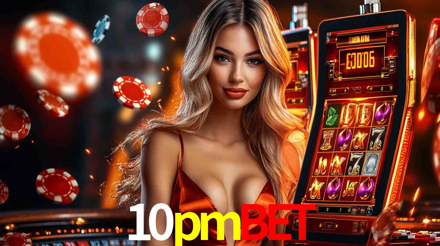 Sinta a adrenalina dos jogos de cassino com 10pmbet